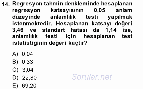 İstatistik 2 2013 - 2014 Tek Ders Sınavı 14.Soru