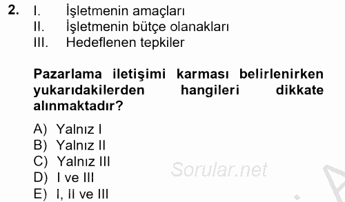 Pazarlama İletişimi 2012 - 2013 Dönem Sonu Sınavı 2.Soru