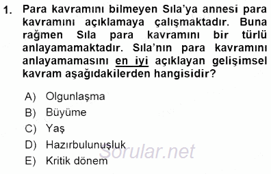Erken Çocukluk Döneminde Gelişim 1 2015 - 2016 Ara Sınavı 1.Soru