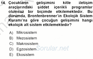 Erken Çocukluk Döneminde Gelişim 1 2015 - 2016 Ara Sınavı 14.Soru