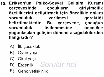 Erken Çocukluk Döneminde Gelişim 1 2015 - 2016 Ara Sınavı 15.Soru
