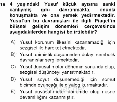 Erken Çocukluk Döneminde Gelişim 1 2015 - 2016 Ara Sınavı 16.Soru