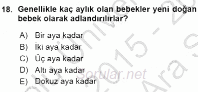 Erken Çocukluk Döneminde Gelişim 1 2015 - 2016 Ara Sınavı 18.Soru
