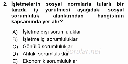 Kurumsal Sosyal Sorumluluk 2015 - 2016 Dönem Sonu Sınavı 2.Soru