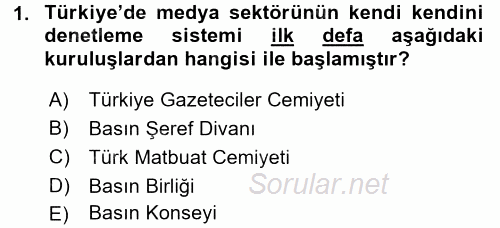 Medya ve Etik 2015 - 2016 Dönem Sonu Sınavı 1.Soru