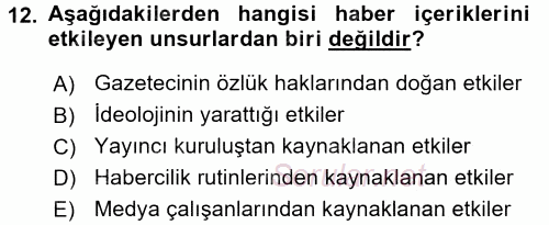 Medya ve Etik 2015 - 2016 Dönem Sonu Sınavı 12.Soru