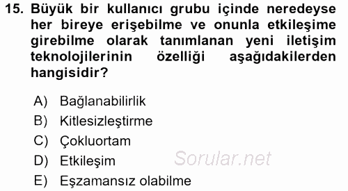 Medya ve Etik 2015 - 2016 Dönem Sonu Sınavı 15.Soru
