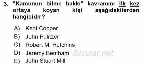 Medya ve Etik 2015 - 2016 Dönem Sonu Sınavı 3.Soru