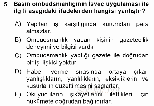 Medya ve Etik 2015 - 2016 Dönem Sonu Sınavı 5.Soru