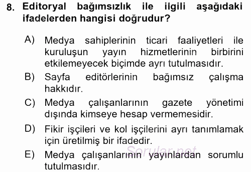 Medya ve Etik 2015 - 2016 Dönem Sonu Sınavı 8.Soru