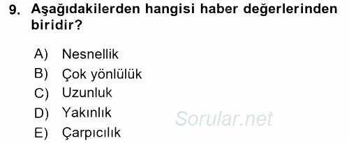 Medya ve Etik 2015 - 2016 Dönem Sonu Sınavı 9.Soru