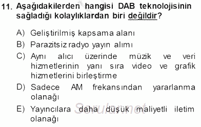 Radyo ve Televizyon Tekniği 2014 - 2015 Dönem Sonu Sınavı 11.Soru