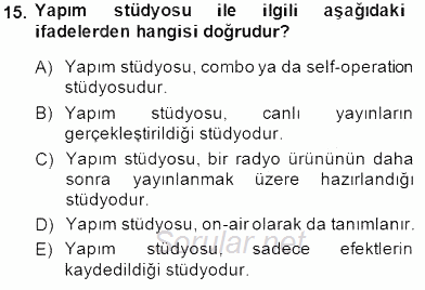 Radyo ve Televizyon Tekniği 2014 - 2015 Dönem Sonu Sınavı 15.Soru