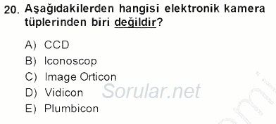 Radyo ve Televizyon Tekniği 2014 - 2015 Dönem Sonu Sınavı 20.Soru