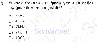 Radyo ve Televizyon Tekniği 2014 - 2015 Dönem Sonu Sınavı 3.Soru