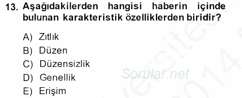 Medya Siyaset Kültür 2013 - 2014 Dönem Sonu Sınavı 13.Soru