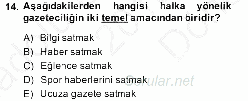 Medya Siyaset Kültür 2013 - 2014 Dönem Sonu Sınavı 14.Soru