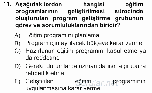 İşletmelerde Eğitim ve Geliştirme 2013 - 2014 Tek Ders Sınavı 11.Soru