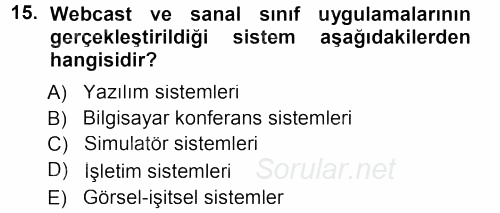 İşletmelerde Eğitim ve Geliştirme 2013 - 2014 Tek Ders Sınavı 15.Soru