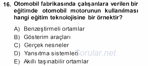 İşletmelerde Eğitim ve Geliştirme 2013 - 2014 Tek Ders Sınavı 16.Soru