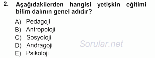 İşletmelerde Eğitim ve Geliştirme 2013 - 2014 Tek Ders Sınavı 2.Soru