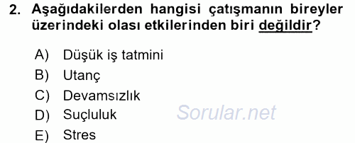 Örgütsel Davranış 2015 - 2016 Tek Ders Sınavı 2.Soru