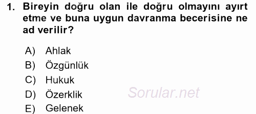 Gelişimsel Tanı Ve Değerlendirme Yöntemleri 2016 - 2017 3 Ders Sınavı 1.Soru
