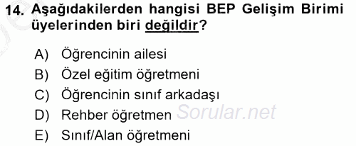 Gelişimsel Tanı Ve Değerlendirme Yöntemleri 2016 - 2017 3 Ders Sınavı 14.Soru