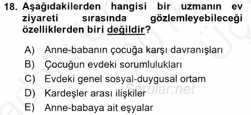 Gelişimsel Tanı Ve Değerlendirme Yöntemleri 2016 - 2017 3 Ders Sınavı 18.Soru
