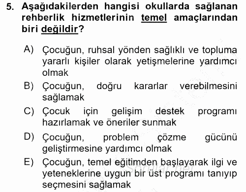 Gelişimsel Tanı Ve Değerlendirme Yöntemleri 2016 - 2017 3 Ders Sınavı 5.Soru