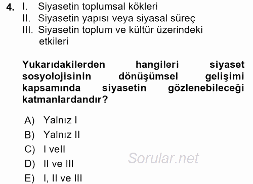 Siyaset Sosyolojisi 2017 - 2018 Ara Sınavı 4.Soru