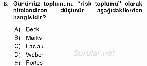 Siyaset Sosyolojisi 2017 - 2018 Ara Sınavı 8.Soru