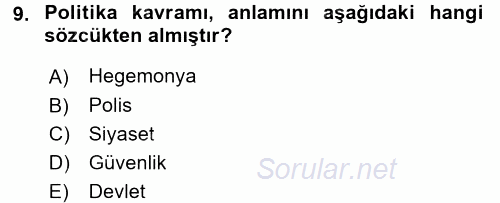 Siyaset Sosyolojisi 2017 - 2018 Ara Sınavı 9.Soru