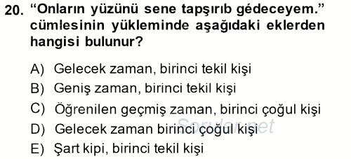 Çağdaş Türk Yazı Dilleri 1 2014 - 2015 Ara Sınavı 20.Soru