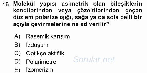 Hücre Kimyası 2015 - 2016 Tek Ders Sınavı 16.Soru
