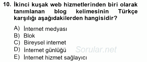 Etkili İletişim Teknikleri 2014 - 2015 Tek Ders Sınavı 10.Soru