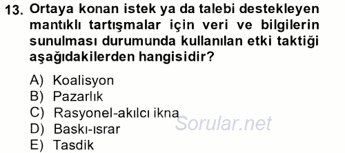 Etkili İletişim Teknikleri 2014 - 2015 Tek Ders Sınavı 13.Soru