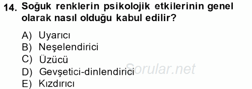 Etkili İletişim Teknikleri 2014 - 2015 Tek Ders Sınavı 14.Soru