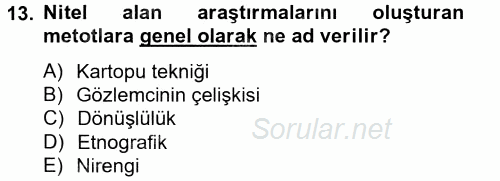 Uluslararası İlişkilerde Araştırma Yöntemleri 2014 - 2015 Tek Ders Sınavı 13.Soru