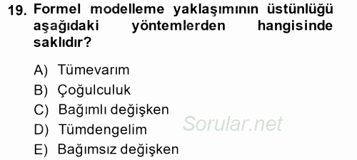 Uluslararası İlişkilerde Araştırma Yöntemleri 2014 - 2015 Tek Ders Sınavı 19.Soru