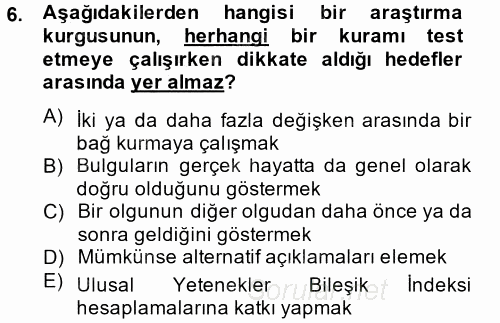 Uluslararası İlişkilerde Araştırma Yöntemleri 2014 - 2015 Tek Ders Sınavı 6.Soru