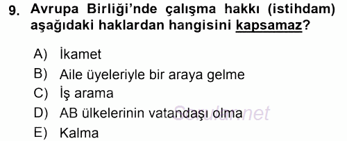 Avrupa Birliği ve Türkiye İlişkileri 2016 - 2017 3 Ders Sınavı 9.Soru