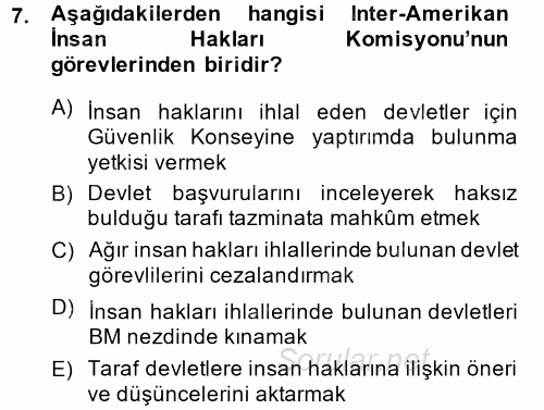 İnsan Hakları Ve Kamu Özgürlükleri 2014 - 2015 Dönem Sonu Sınavı 7.Soru