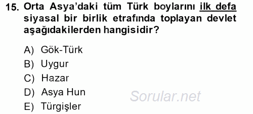 Uygarlık Tarihi 1 2014 - 2015 Tek Ders Sınavı 15.Soru