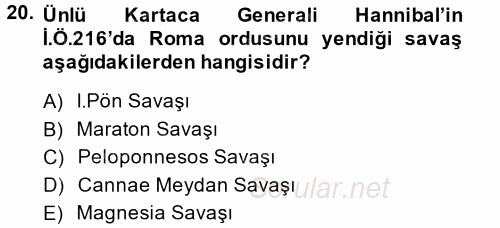 Uygarlık Tarihi 1 2014 - 2015 Tek Ders Sınavı 20.Soru