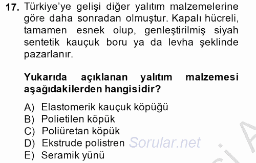 Isıtma Havalandırma ve Klima Sistemlerinde Enerji Ekonomisi 2014 - 2015 Ara Sınavı 17.Soru