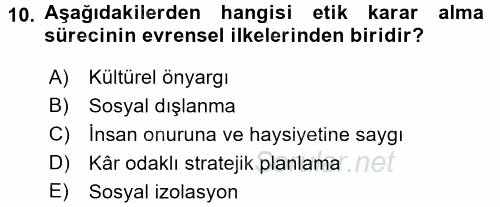 İş Etiği 2016 - 2017 Dönem Sonu Sınavı 10.Soru