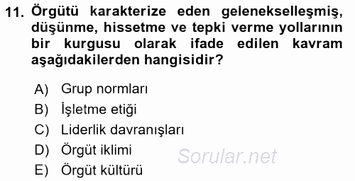 İş Etiği 2016 - 2017 Dönem Sonu Sınavı 11.Soru