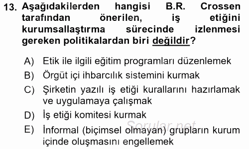 İş Etiği 2016 - 2017 Dönem Sonu Sınavı 13.Soru