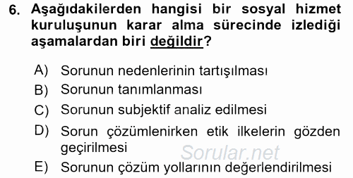 İş Etiği 2016 - 2017 Dönem Sonu Sınavı 6.Soru